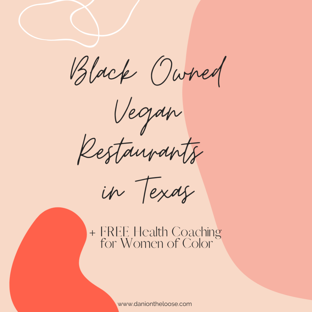 Black Owned Vegan Restaurants in Texas To Support