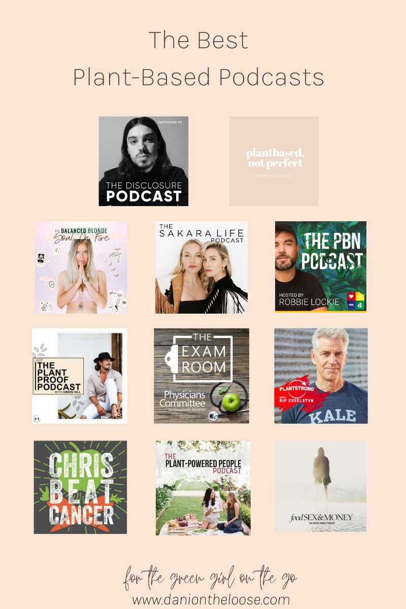 the-best-plant-based-podcasts-2021-dani-on-the-loose